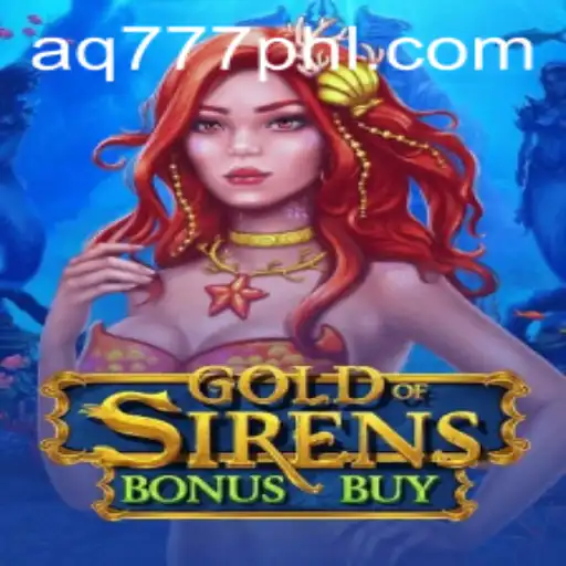 GoldofSirensBonusBuy: A Deep Dive into the Exciting Game