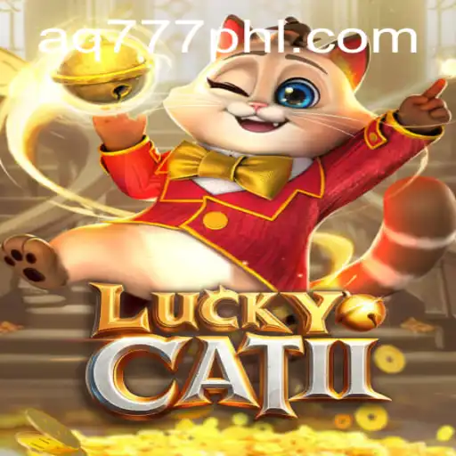 Exploring the Engaging World of LuckyCatII and AQ777.COM