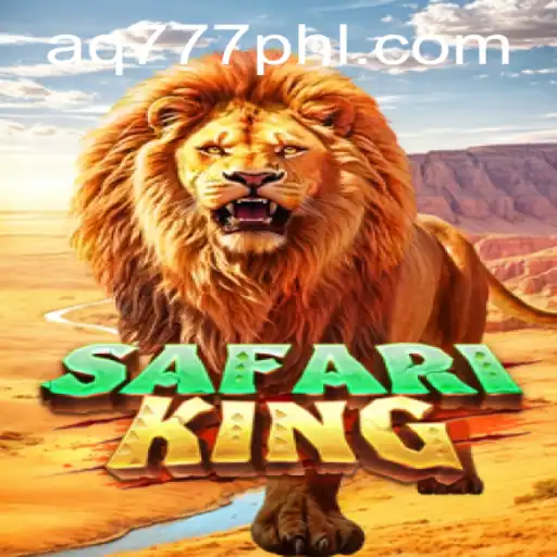 Unveiling the Adventure of SafariKing on AQ777.COM