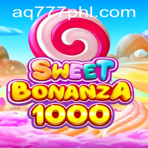 SweetBonanza1000: A Delightful Gaming Experience at AQ777.COM